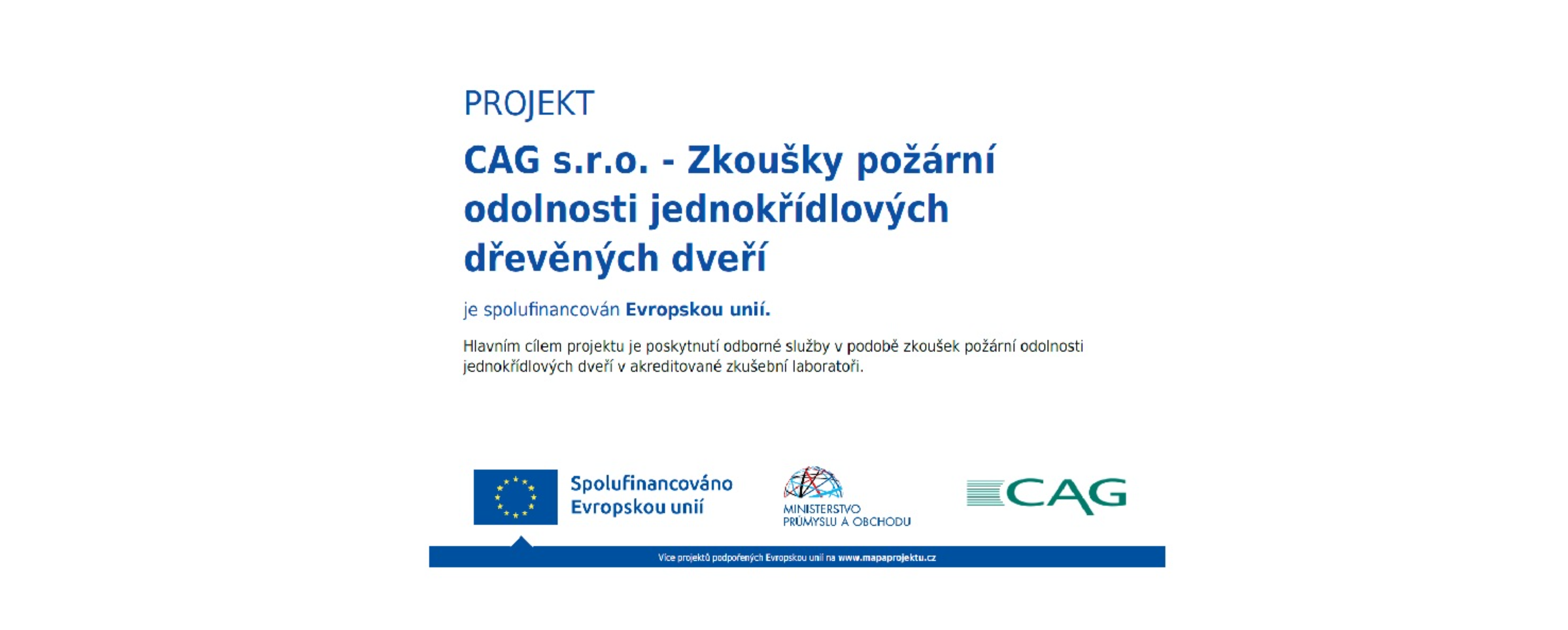 CAG s.r.o. je příjemce dotace